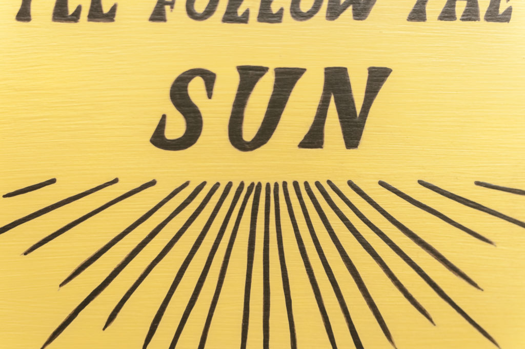 I’ll Follow The Sun Wood Sign – foxandpennydesign.com