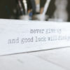 Never Give Up and Good Luck Will Find You Wood Sign | Rustic Wall Decor | Motivational Sign - Image 6