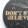 Don't Stop Believing Mini Wood Sign | Good Vibes | Shooting Star | Stars | Circle Wood Sign | One Sign - Image 8