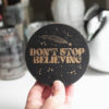 Don't Stop Believing Mini Wood Sign | Good Vibes | Shooting Star | Stars | Circle Wood Sign | One Sign - Image 2
