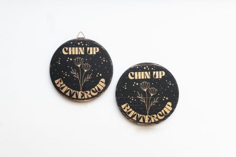 Chin Up Buttercup Mini Wood Sign | Good Vibes | Flowers | Stars | Circle Wood Sign | One Sign